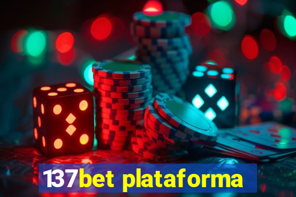 137bet plataforma